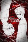 EVIL OR LIVE