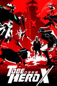 TO BE HERO X Sub Español