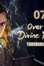 Over the Divine Realms Episodio 7 Sub Español